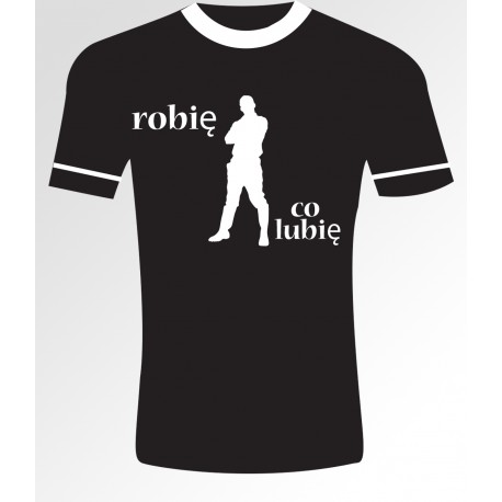 53 Robię co lubie T- shirt