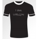 I am virgin T- shirt