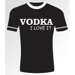 Vodka I love it T- shirt