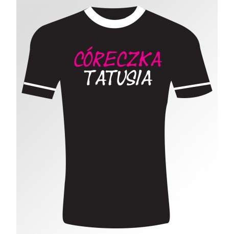 Córeczka Tatusia T- shirt