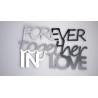 Forever Together in Love - napis 3 d na ścianę 