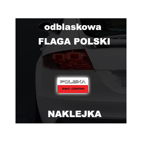 Naklejka Odblaskowa Flaga Polski - Flaga Kibica na samochód